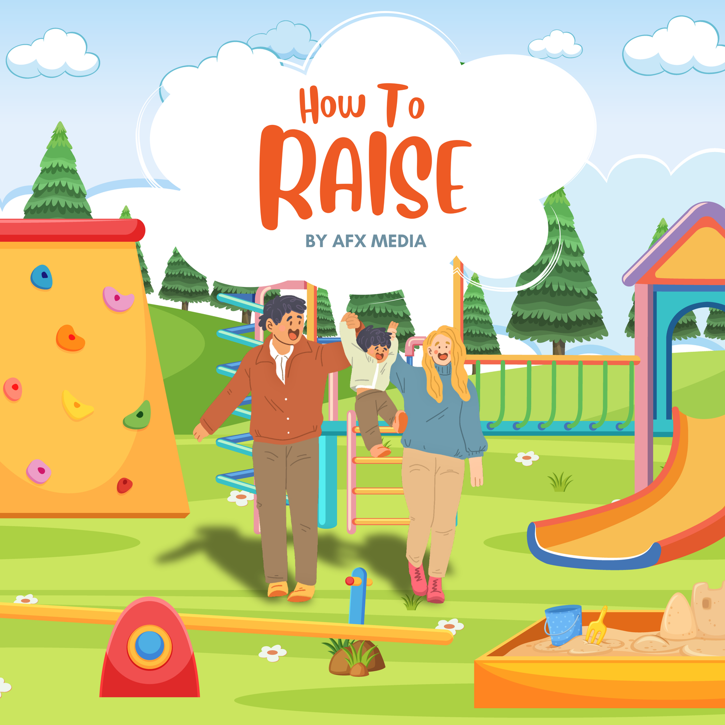 How to Raise Book Preview: A Parenting Guide